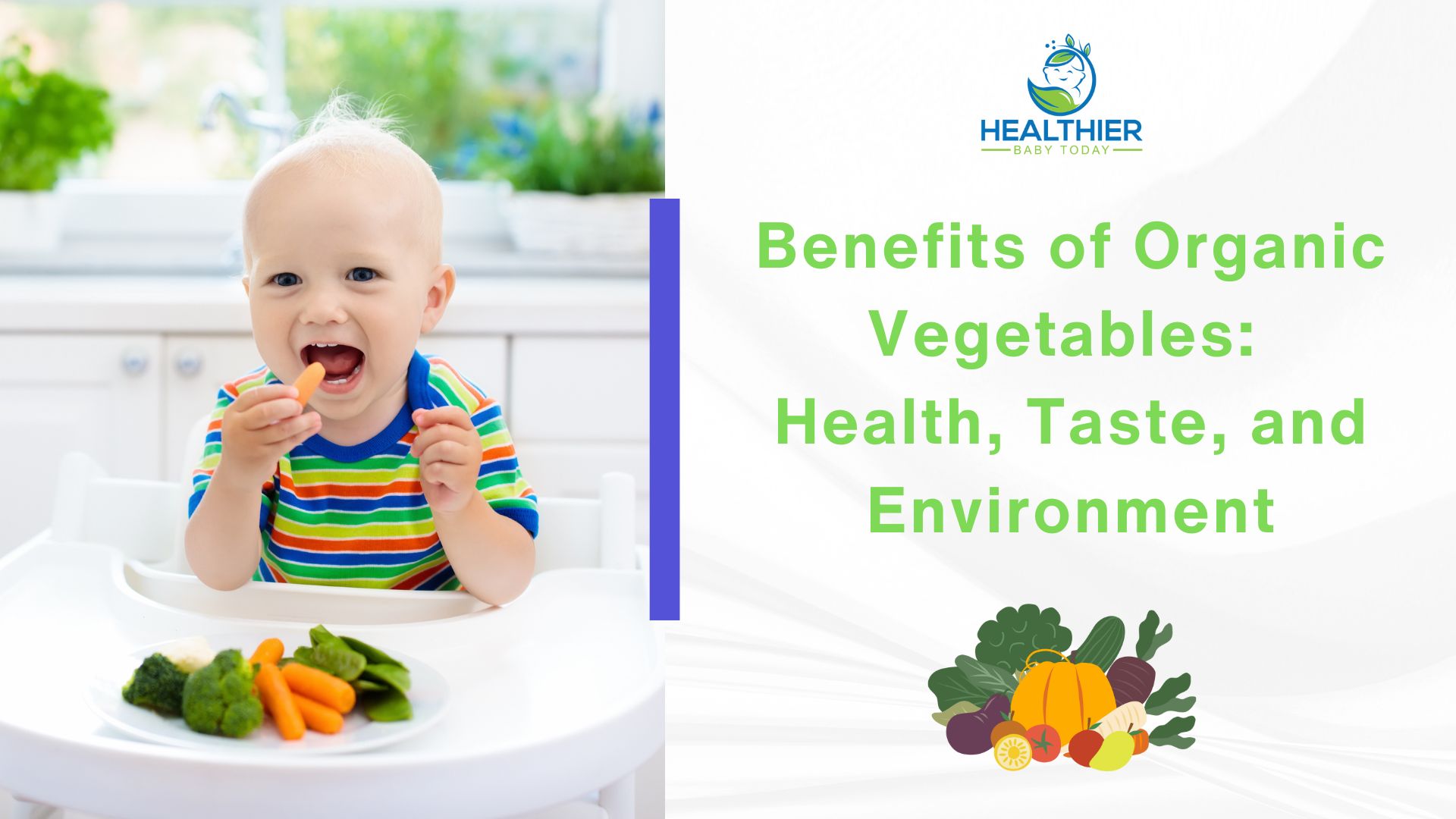Benefits of Organic Vegetables: Health, Taste, and Environment