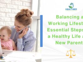 Balancing a Working Lifestyle Essential Steps for a Healthy Life as a New Parent! // Healthier Baby Today