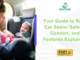 Your Guide to Rava Car Seats: Safety, Comfort, and Features Explained // Healthier Baby Today